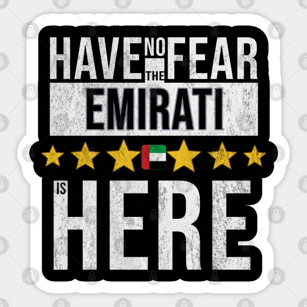 Have No Fear The UAE Emirati Is Here - Gift for UAE Emirati From United Arab Emirates Sticker by Country Flags